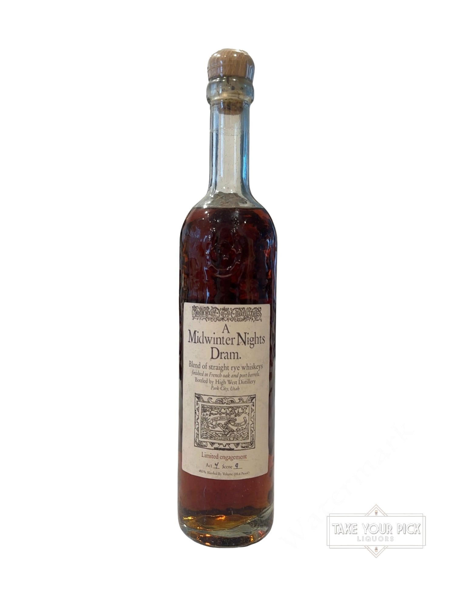 2016 High West Distillery A Midwinter Nights Dram. Limited engagement Act 4 Scene 9 98.6 Proof