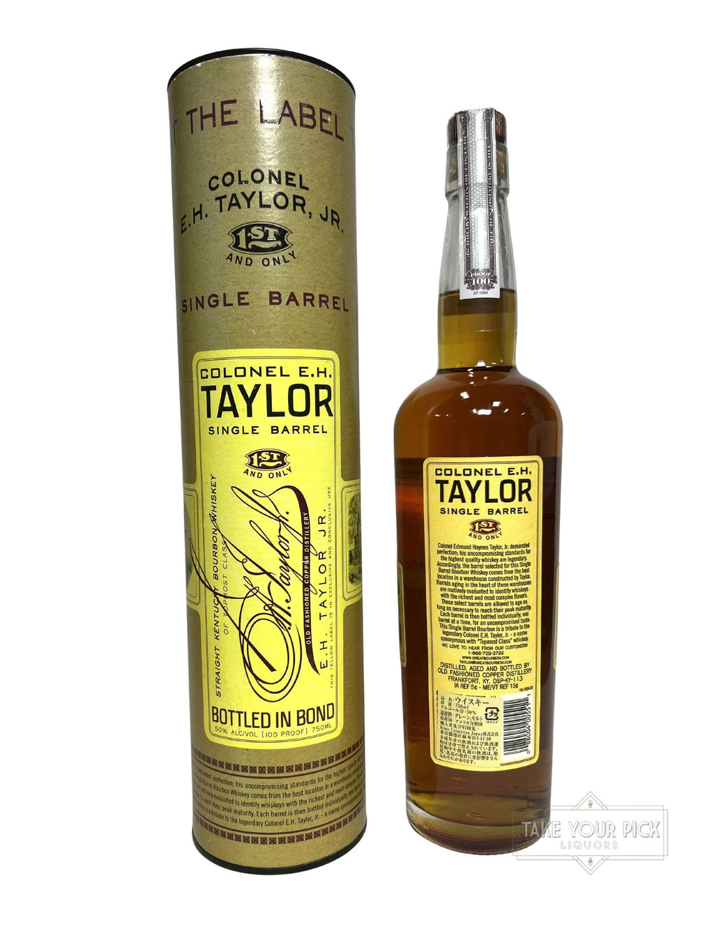 2017 Colonel E.H. Taylor Single Barrel - 100 Proof