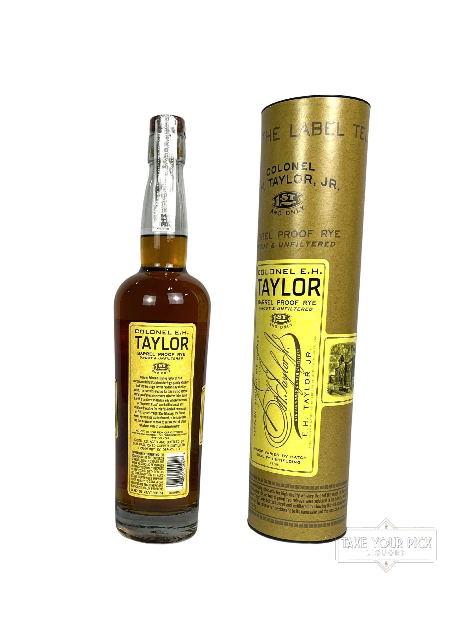 Colonel E.H. Taylor Barrel Proof Rye - 126 Proof